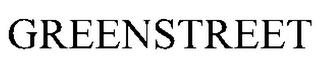 GREENSTREET
