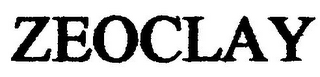ZEOCLAY
