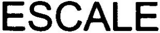 ESCALE