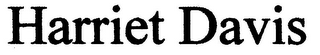 HARRIET DAVIS
