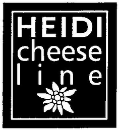 HEIDI CHEESE LINE