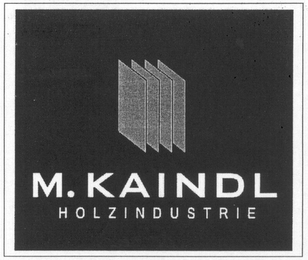 M. KAINDL HOLZINDUSTRIE