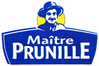 MAÎTRE PRUNILLE