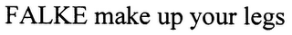 FALKE MAKE UP YOUR LEGS