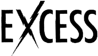 EXCESS