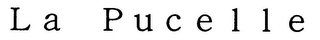 LA PUCELLE