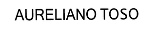 AURELIANO TOSO