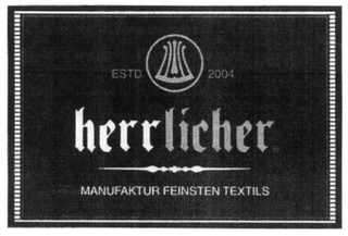 HERRLICHER MANUFAKTUR FEINSTEN TEXTILS ESTD 2004