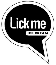 LICK ME ICE CREAM