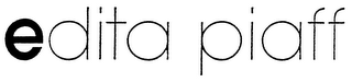 EDITA PIAFF