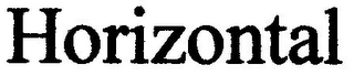 HORIZONTAL
