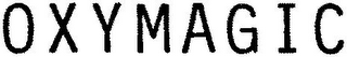 OXYMAGIC