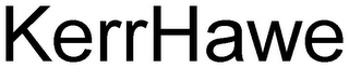 KERRHAWE