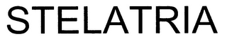 STELATRIA