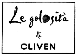 LE GOLOSITÀ DI CLIVEN