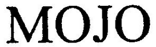MOJO