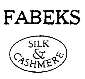 FABEKS SILK & CASHMERE