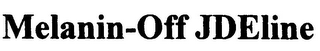 MELANIN-OFF JDELINE