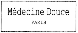 MÉDECINE DOUCE PARIS