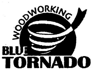 BLUE TORNADO WOODWORKING