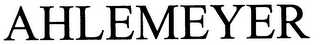 AHLEMEYER