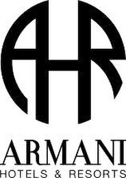AHR ARMANI HOTELS & RESORTS