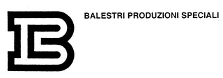 B BALESTRI PRODUZIONI SPECIALI