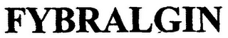 FYBRALGIN
