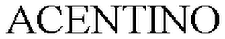 ACENTINO