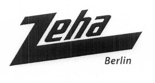 ZEHA BERLIN