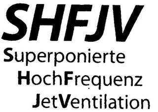 SHFJV SUPERPONIERTE HOCHFREQUENZ JETVENTILATION