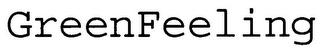 GREENFEELING