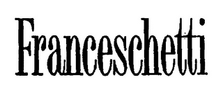 FRANCESCHETTI