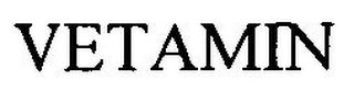 VETAMIN