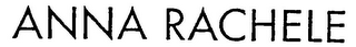 ANNA RACHELE