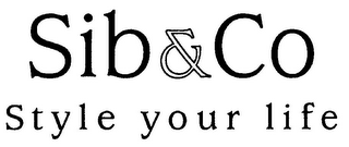 SIB&CO STYLE YOUR LIFE