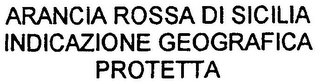 ARANCIA ROSSA DI SICILIA INDICAZIONE GEOGRAFICA PROTETTA