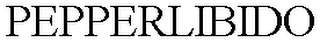 PEPPERLIBIDO