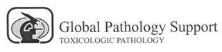 GLOBAL PATHOLOGY SUPPORT TOXICOLOGIC PATHOLOGY