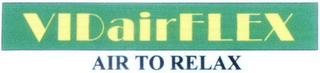 VIDAIRFLEX AIR TO RELAX