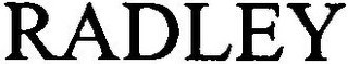 RADLEY