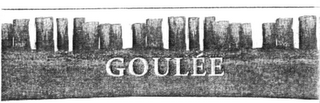 GOULÉE