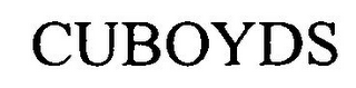 CUBOYDS
