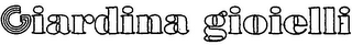 GIARDINA GIOIELLI