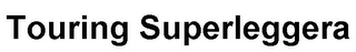 TOURING SUPERLEGGERA