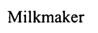 MILKMAKER