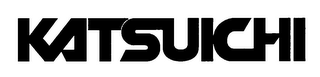 KATSUICHI