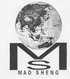 MS MAO SHENG