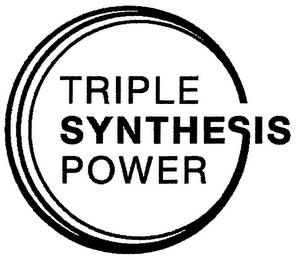 TRIPLE SYNTHESIS POWER