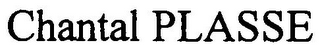 CHANTAL PLASSE